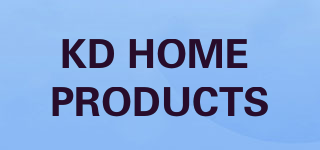 KD HOME PRODUCTS/KD HOME PRODUCTS