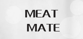 MEAT MATE/MEAT MATE