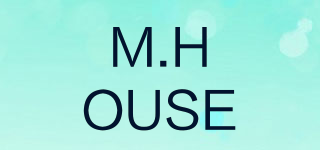 M.HOUSE