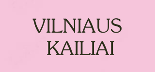 VILNIAUS KAILIAI/VILNIAUS KAILIAI