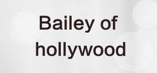 Bailey of hollywood/Bailey of hollywood