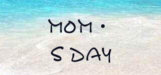 mom·s day/mom·s day